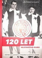HC Slavia Praha. 120 let nejstaršího klubu