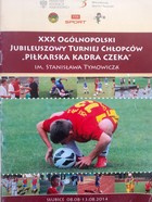 XXX. národní jubilejní turnaj chlapců - pro národní fotbalovou reprezentaci (Słubice, 8.-13. 8. 2014) oficiální program