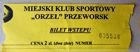 Vstupenka na ligový zápas MKS Orzel Przeworsk (devadesátá léta)
