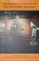 Dějiny polského sportu a olympijského hnutí (anglické vydání 2010)