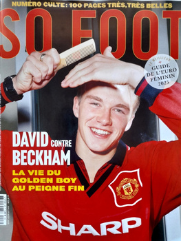 David vs. Beckham. Časopis So Foot (č. 228, červenec 2025)