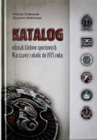 Katalog odznaků sportovních klubů okresu Varšava do roku 1975