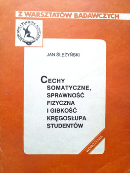 Somatické vlastnosti, fyzická zdatnost a ohebnost páteře studentů (AWF Varšava)