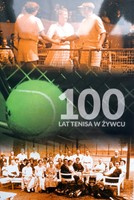 100 let tenisu v Žywci