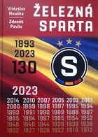 Těžká Sparta 130 let 1893-2023 (Česká republika)
