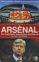 Jak se zrodil moderní superklub Arsenal