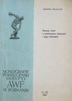 Vývoj myšlenek o tělesné výchově a jejích metodách