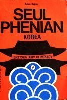 Soul - Phenian - Korea. Průvodce olympijskými hrami XXIV. olympiády