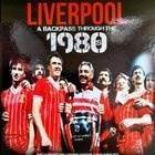 Liverpool. Zpětný pohled na 80. léta + sada 4 DVD
