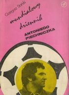 Antoni Piechniczek Deník Světového poháru