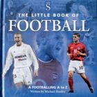 Malá kniha o fotbale. Fotbalové A až Z