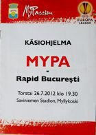 Myllykosken Pallo-47 - FC Rapid Bukurešť Oficiální program zápasu Evropské ligy UEFA (26.07.2012)