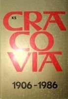 80 let KS Cracovia 1906-1986