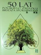 50 let Polské mostní unie