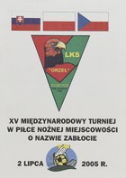 XV. ročník mezinárodního fotbalového turnaje města Zabłocie (02/07/2005) Oficiální program