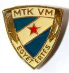 MTK-VM Egyetertes Budapest (epoxid; se signaturou)
