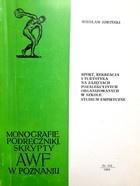 Sport, rekreace a turistika v mimoškolních aktivitách organizovaných ve škole. Empirická studie (AWF Poznaň)