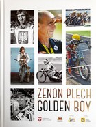 Zenon Plech. Golden Boy