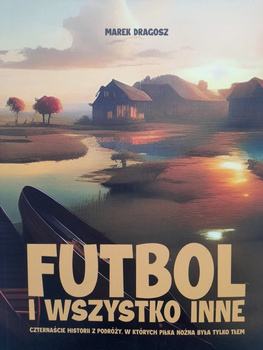 Fotbal a vše ostatní