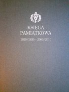 Varšavská akademie tělesné kultury 1929/1930-2009/2010. Pamětní kniha