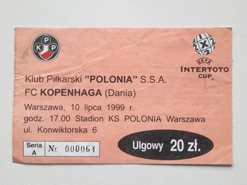 Polonia Varšava - FC Kodaň (10.7.1999), vstupenka na zápas Poháru UEFA Intertoto