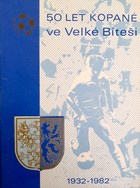 50 let fotbalu ve Velké Bíteši 1932-1982 (Česká republika)