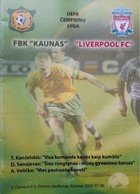 FBK Kaunas - Liverpool FC, oficiální program zápasu kvalifikace Ligy mistrů UEFA (26.7.2005)