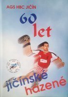 60 let házené v Jičíně