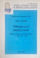 Středně pokročilí olympionici. Studie polských účastníků olympijských her v letech 1976-1988