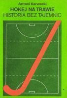 Pozemní hokej - historie bez tajemství