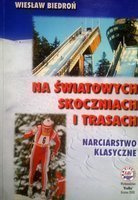 Na světových kopcích a tratích. Klasické lyžování