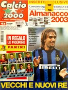 Měsíčník Calcio 2000 (č. 63, březen 2003). Průvodce fanoušků Almanach Serie A & B Jarní kolo 2003