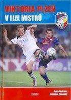 Viktoria Plzeň v Lize mistrů UEFA