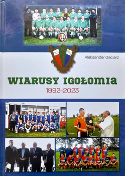 Wiarusy Igołomia 1992-2023