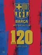 Barca 120 Years 1899-2019 (jubilee book) anglické vydání