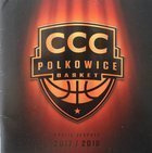 CCC Polkowice Basket Team. Průvodce sezónou 2017/2018