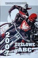 Speedway ABC 2007 (díl VII)