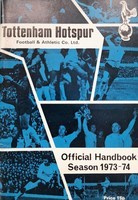 Tottenham Hotspur. Oficiální příručka pro sezónu 1973/74