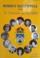 Beroun nezapomíná. Od Nekolného k Fischerovi