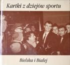 Z historie sportu v Bielsku a Bialé