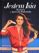 Já jsem Isia. Rozhovor s Agnieszkou Radwaňskou