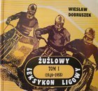 Lexikon Speedway ligy. I. díl (1948-1955)