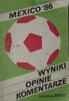 Mexiko'86 Výsledky, názory, komentáře
