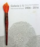 Galerie -1 Výstava současného umění Polský olympijský výbor 2006-16