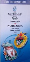 Liverpool FC - CSKA Moskva Superpohár UEFA (26.8.2005) oficiální průvodce pro fanoušky