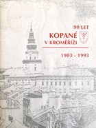 90 let fotbalu v Kroměříži 1903-1993 (Česká republika)
