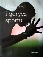 Krása a hořkost sportu