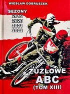 Speedway ABC. Sezóny 2019, 2020, 2021, 2022 (svazek XIII)