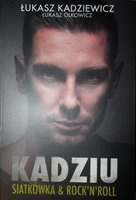 Kadziu. Volejbal a rock'n'roll