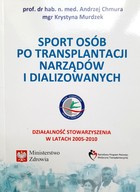 Sport pro pacienty po transplantaci orgánů a dialýze